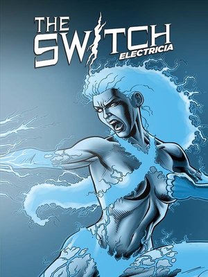 cover image of The Switch: Electricia